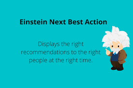 Salesforce Einstein Next Best Action
