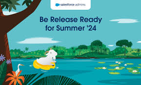 Salesforce Summer ’24 Sandbox Preview Announced