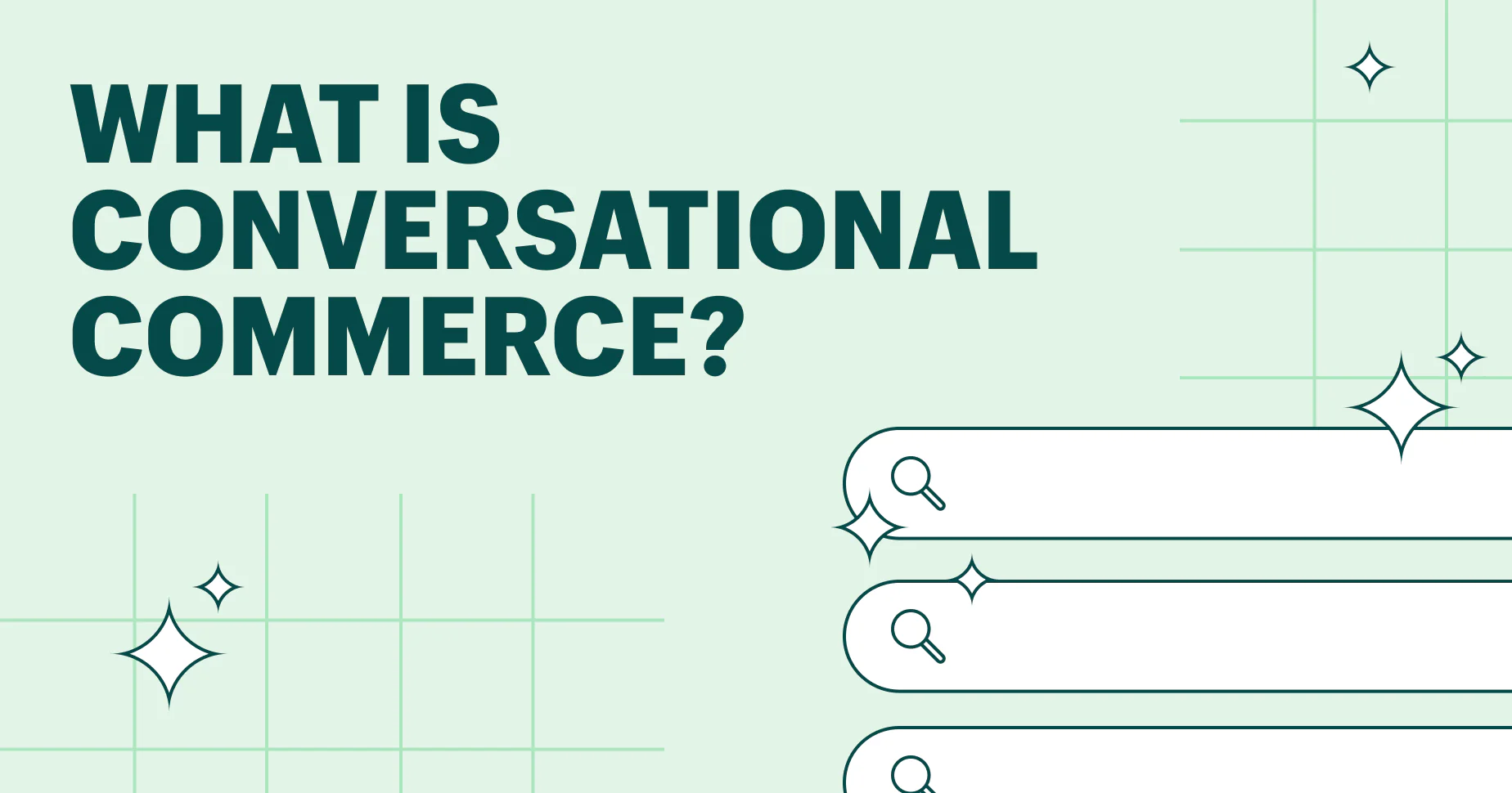 Conversational Commerce