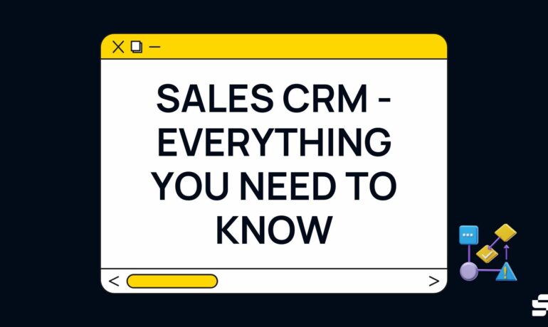 Sales CRM - Do You Need It