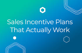 Sales Incentives That Work