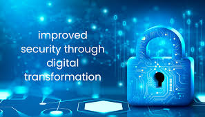 Digital Transformation and Security Challenges